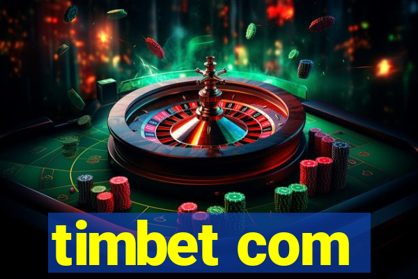 timbet com